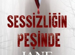 Jane Casey «Sessizliğin Peşinde»