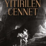 John Milton «Yitirilen Cennet»