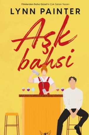 Lynn Painter «Aşk Bahsi» pdf indir 