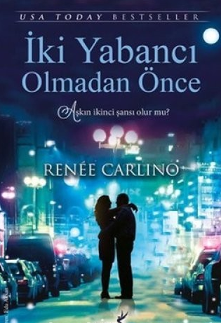 Renee Carlino «İki Yabancı Olmadan Önce» pdf indir 