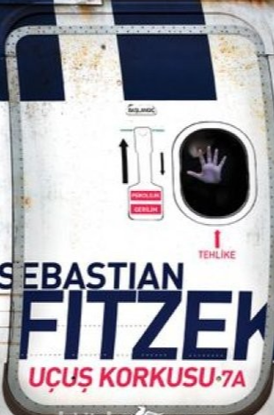 Sebastian Fitzek «Uçuş Korkusu 7A»  pdf indir 