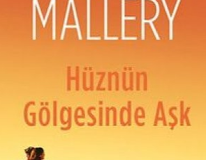 Susan Mallery «Hüznün Gölgesinde Aşk 3»