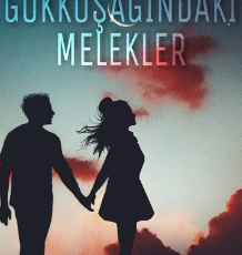 dokuzdiyebiri «Gökkuşağındaki Melekler»