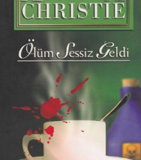 Agatha Christie «Ölüm Sessiz Geldi»