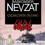 Ahmet Ümit «Başkomser Nevzat Sayı 1-Çiçekçinin Ölümü»