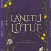 Emily Thiede «Lanetli Lütuf»