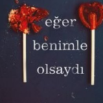 Laura Nowlin «Eğer Benimle Olsaydı»