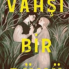 Allison Saft «Vahşi Bir Büyü»