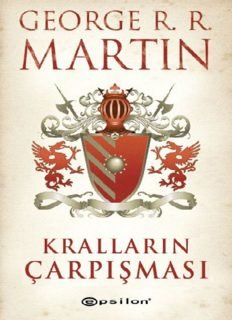 George R. R. Martin «Kralların Çarpışması»  pdf indir 