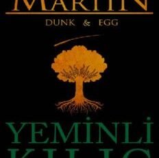 George R. R. Martin «Yeminli Kılıç»