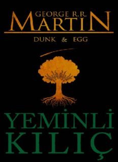 George R. R. Martin «Yeminli Kılıç»  pdf indir 