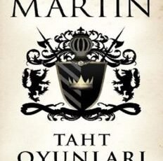 George R.R. Martin «Buz ve Ateşin Şarkısı (Taht Oyunları ilk 5 Kitap Full)»