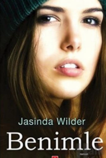 Jasinda Wilder «Falling Serisi 2-Benimle» pdf indir 