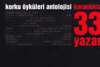 Karanlıkta 33 Yazar «Korku Öyküleri Antolojisi»