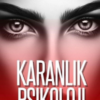 Kim Madison «Karanlık Psikoloji»