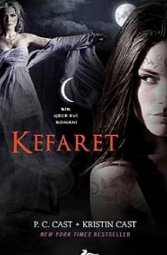 Kristin Cast, P. C. Cast  «Kefaret, Bir Gece Evi 12»  pdf indir 