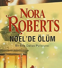 Nora Roberts «Noelde Ölüm»