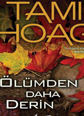 Tami Hoag «Ölümden Daha Derin» pdf indir 