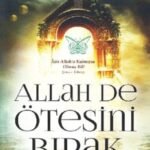 Uğur Koşar «Allah De Ötesini Bırak»