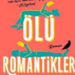 Ashley Poston «Ölü Romantikler»