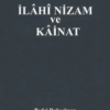Bedri Ruhselman «İlahi Nizam ve Kainat»