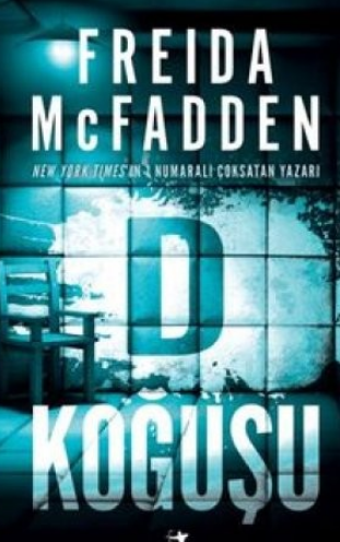 Freida Mcfadden «D Koğuşu» pdf indir 