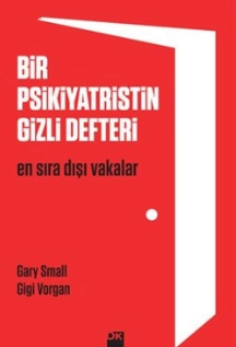 Gary Small «Bir Psikiyatristin Gizli Defteri»  pdf indir 