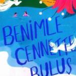 Libby Hubscher «Benimle Cennette Buluş»