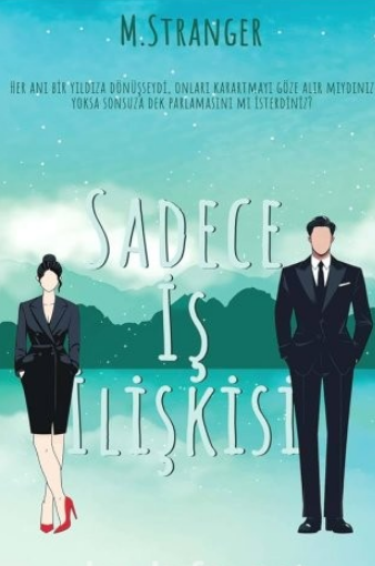 M. Stranger «Sadece İş İlişkisi»  pdf indir 