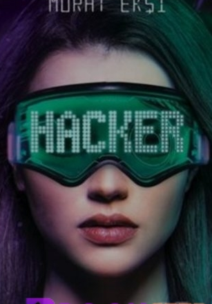 Murat Ekşi «Hacker 1» pdf indir 