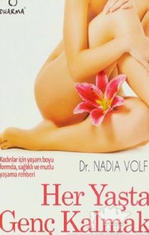 Nadia Volf «Her Yaşta Genç Kalmak»  pdf indir 