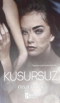 Özge Erkin «Kusursuz» pdf indir 