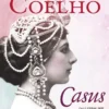 Paulo Coelho «Casus»