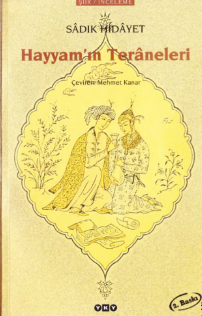 Sadık Hidayet «Hayyam’ın Teraneleri» pdf indir 
