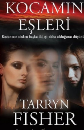 Tarryn Fisher «Kocamın Eşleri» pdf indir 