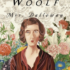Virginia Woolf «Mrs Dalloway»