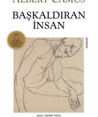 Albert Camus «Başkaldıran İnsan»