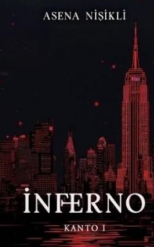 Asena Nişikli «İnferno 1» pdf indir 
