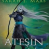 Sarah J. Maas «Cam Şato Ateşin Varisi»