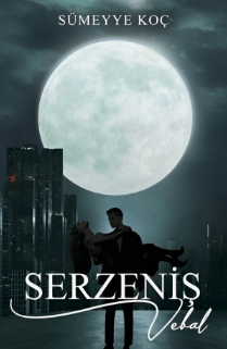 Sümeyye Koç «Serzeniş 3, Vebal» pdf indir 