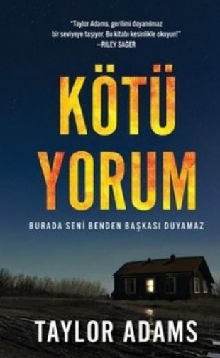 Taylor Adams «Kötü Yorum»  pdf indir 