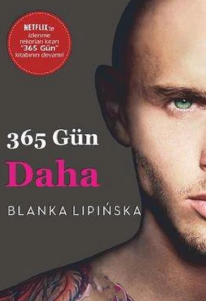 Blanka Lipinska  «365 Gün Daha - (365 Gün 3)»  pdf indir 