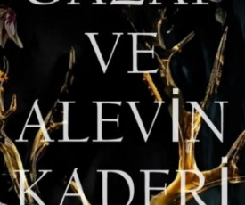 K.A Tucker «Gazap Ve Alevlerin Kaderi»