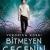 Veronica Rossi «Bitmeyen Gecenin İçinde»