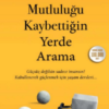 Beyhan Budak «Mutluluğu Kaybettiğin Yerde Arama»