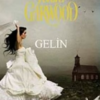 Julie Garwood «Gelin»