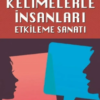 Kevin Hogan «Kelimelerle İnsanları Etkileme Sanatı»