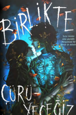 Skyla Arndt  «Birlikte Çürüyeceğiz»  pdf indir 