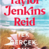 Taylor Jenkins Reid «Tek Gerçek Aşklar»
