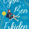 Amber Smith «Oysa Ben Eskiden»